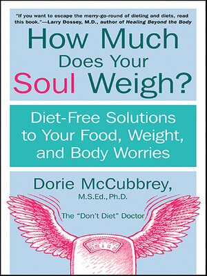 cover image of How Much Does Your Soul Weigh?